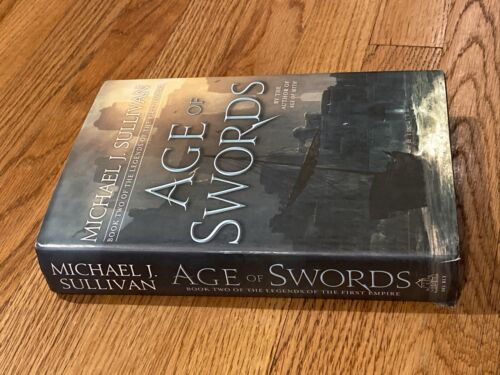 Age of Swords: Book Two of The Legends of the First Empire Hardcover Sullivan