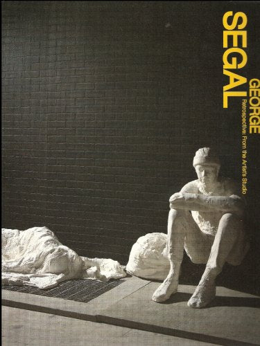 George Segal Retrospective: From the Artists Studio