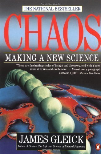 Chaos: making a new science by GLEICK, James (January 1, 1991) Paperback - Very Good