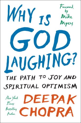 Why Is God Laughing?: The Path to Joy and Spiritual Optimism - Like New