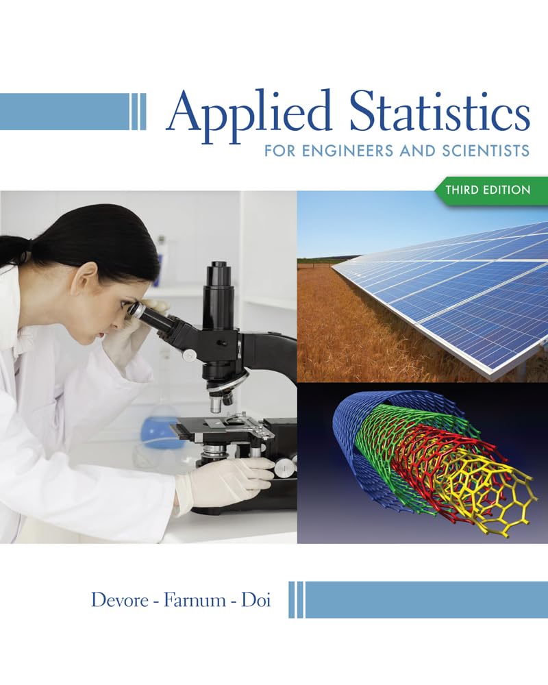 Applied Statistics for Engineers and Scientists - Like New