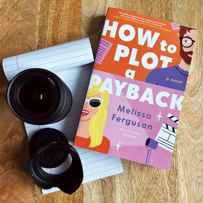 How to Plot a Payback by Melissa Ferguson PAPERBACK