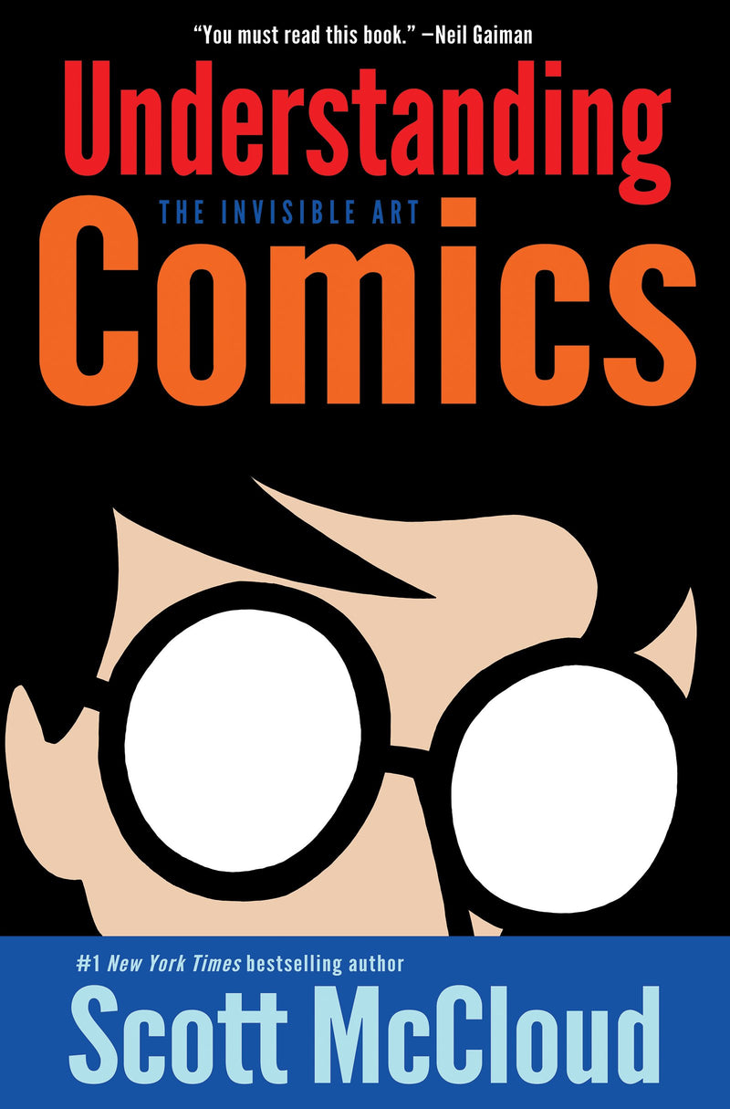 Understanding Comics: The Invisible Art by Scott McCloud - Very Good