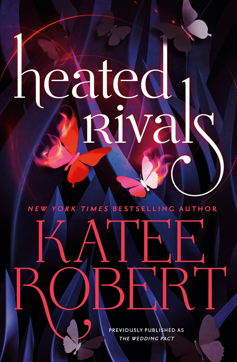 Heated Rivals by Katee Robert Paperback