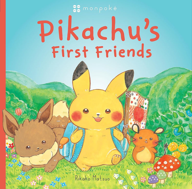 Pikachu's First Friends (Pokémon Monpoke Picture Book) by Rikako Matsuo