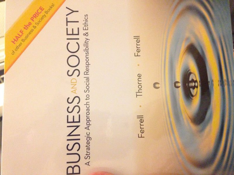 Business and Society 5th.ed. Paperback 2016 Ferrell - Good