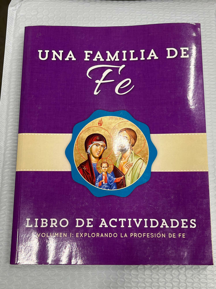 Una Familia de Fe Volume 1: Explorando la Profesion de Fe Activity Book